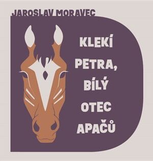 Klekí Petra, bílý otec Apačů