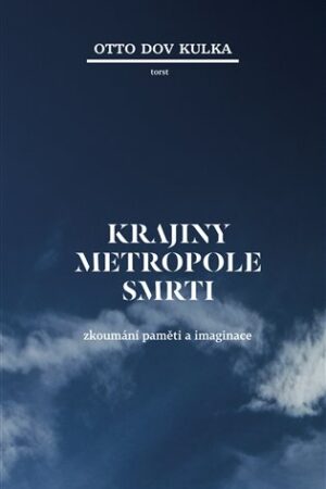Krajiny Metropole smrti
