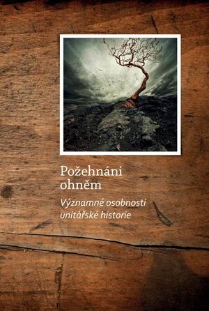 Požehnáni ohněm