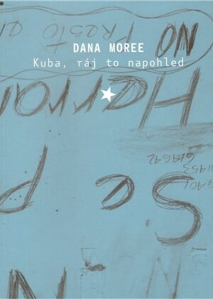 Kuba, ráj to na pohled