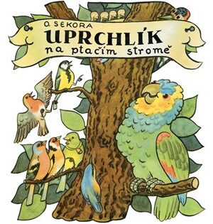 Uprchlík na ptačím stromě
