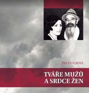 Tváře mužů a srdce žen