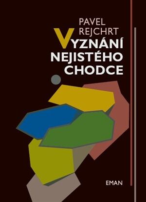 Vyznání nejistého chodce