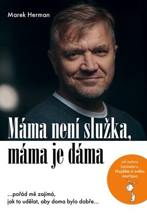 Máma není služka, máma je dáma