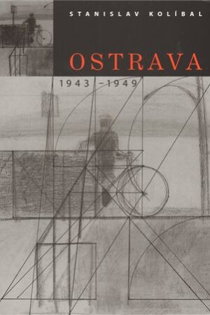 Ostrava / 1943 -1949