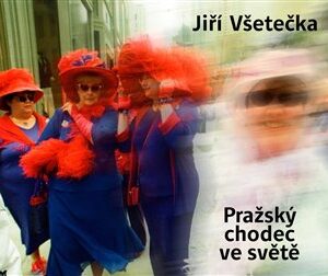 Pražský chodec ve světě