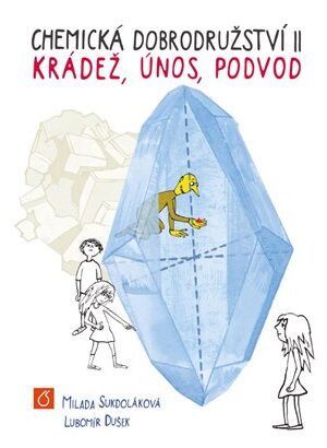 Chemická dobrodružství II