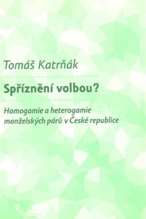 Spříznění volbou?