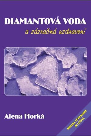 Diamantová voda a zázračná uzdravení