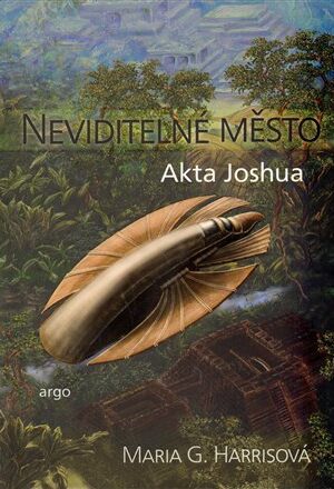 Neviditelné město - Akta Joshua
