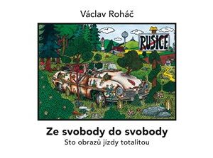Ze svobody do svobody