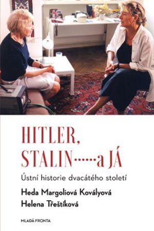 Hitler, Stalin a já