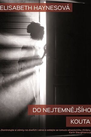 Do nejtemnějšího kouta