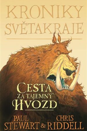 Kroniky Světakraje I. - Cesta za tajemný Hvozd