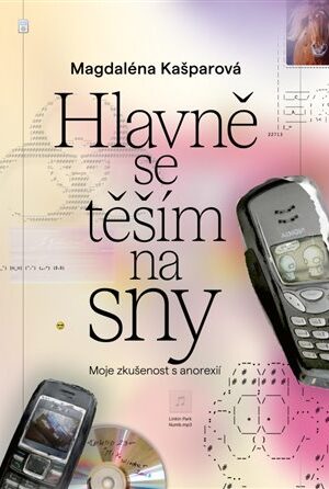 Hlavně se těším na sny
