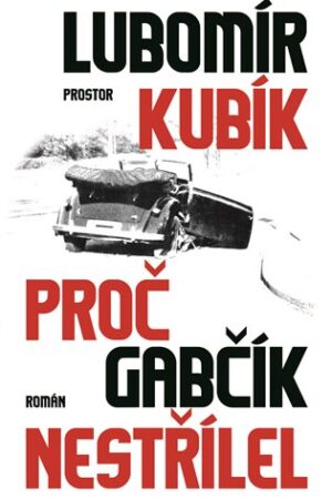 Proč Gabčík nestřílel