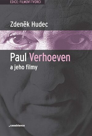 Paul Verhoeven a jeho filmy