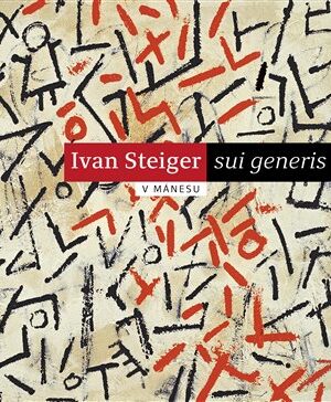 Ivan Steiger - sui generis