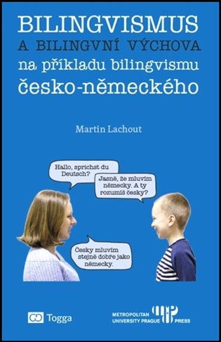 Bilingvismus a bilingvní výchova