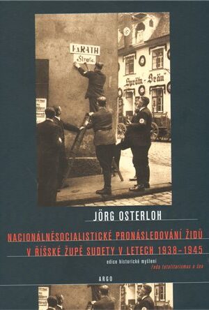 Nacionálněsocialistické pronásledování Židů v říšské župě