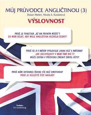 Můj průvodce angličtinou (3) - Výslovnost