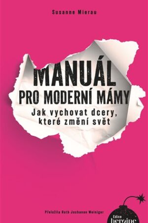 Manuál pro moderní mámy