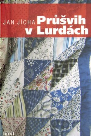 Průšvih v Lurdách