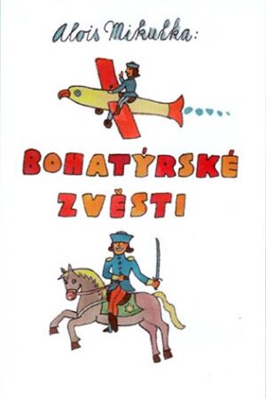 Bohatýrské zvěsti