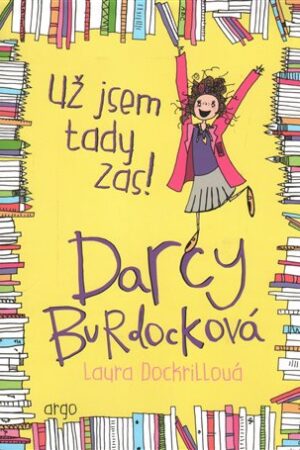 Darcy Burdocková 2 : Už jsem tady zas!
