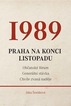 1989 - Praha na konci listopadu