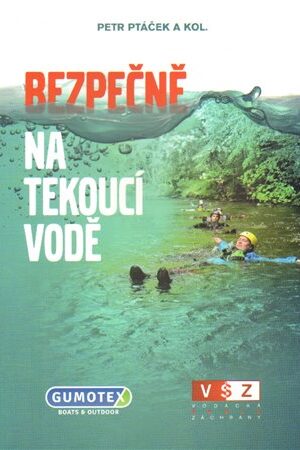 Bezpečně na tekoucí vodě