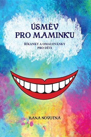 Úsměv pro maminku