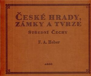 České hrady, zámky a tvrze IV.