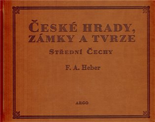 České hrady, zámky a tvrze IV.
