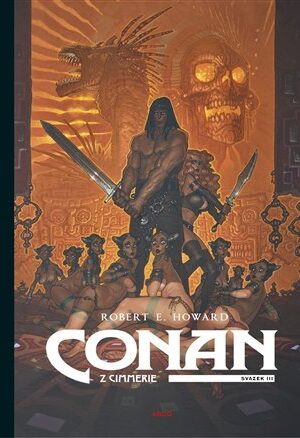 Conan z Cimmerie - Svazek III.