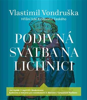 Podivná svatba na Lichnici