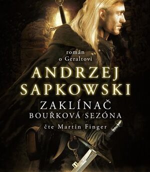 Zaklínač - Bouřková sezóna