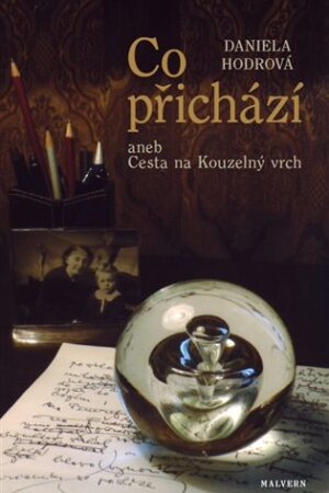 Co přichází aneb Cesta na Kouzelný vrch