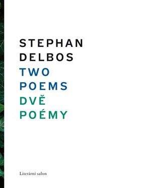 Two Poems/ Dvě poémy
