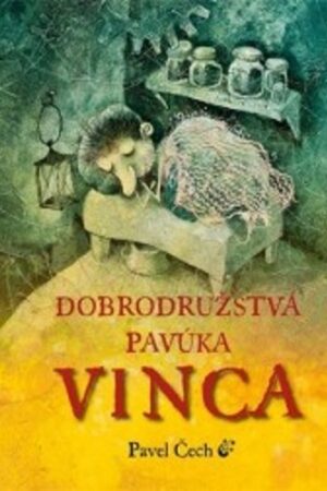 DOBRODRUŽSTVÁ PAVÚKA VINCA - VELKÉ VYDÁNÍ