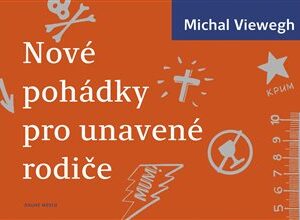 Nové pohádky pro unavené rodiče