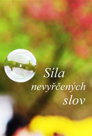 Síla nevyřčených slov