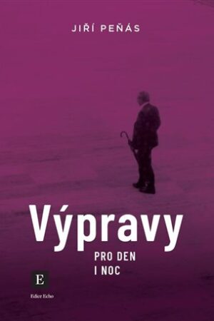 Výpravy pro den i noc