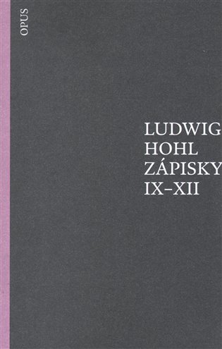 Zápisky IX-XII