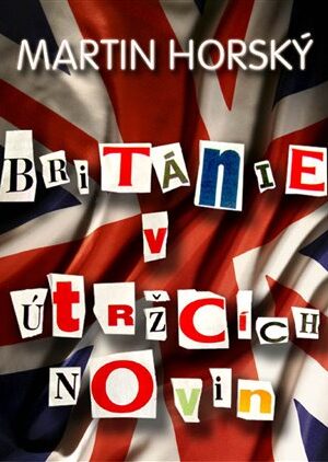 Británie v útržcích novin