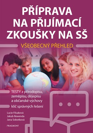Příprava na přijímací zkoušky na SŠ – Všeobecný přehled