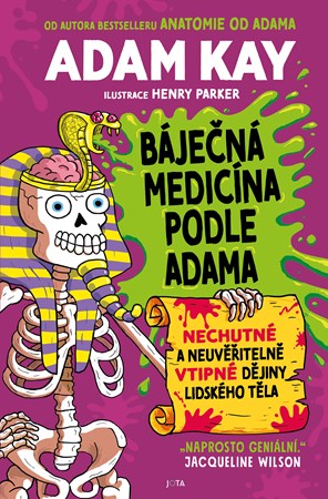 Báječná medicína podle Adama