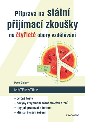Příprava na státní přijímací zkoušky na čtyřleté obory vzdělávání - Matematika