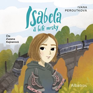 Isabela a bílé mraky (audiokniha pro děti)