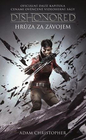 Dishonored – Hrůza za závojem